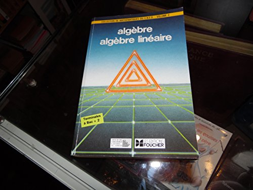 Algèbre et algèbre linéaire