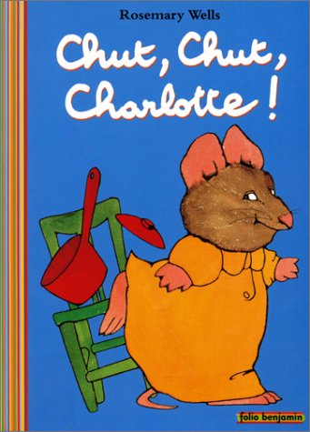 Chut, chut, Charlotte !