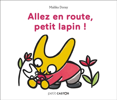 Allez en route, petit lapin !