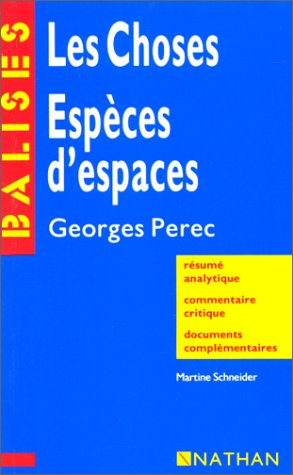 Les choses, Espèces d'espaces, Georges Perec
