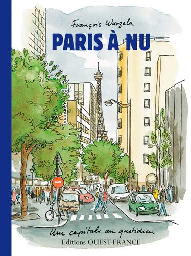 Paris à nu : une capitale au quotidien