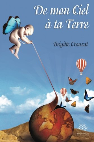 de mon ciel à ta terre