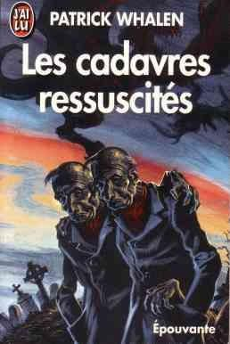 Les Cadavres ressuscités