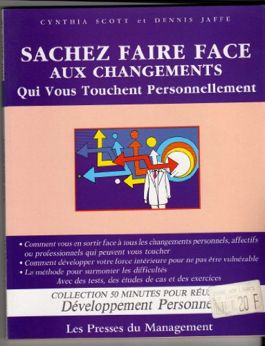 Sachez faire face aux changements qui vous touchent personnellement