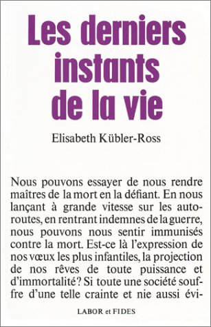 Les derniers instants de la vie