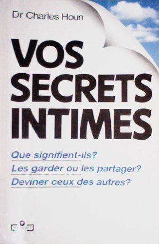 Vos secrets intimes