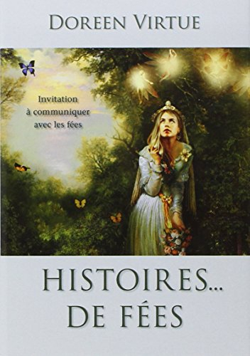 Histoires de fées : invitation à communiquer avec les fées