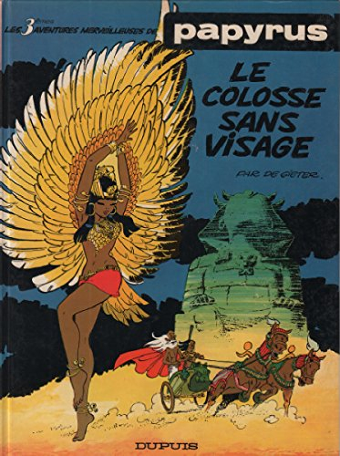papyrus, tome 3 : le colosse sans visage