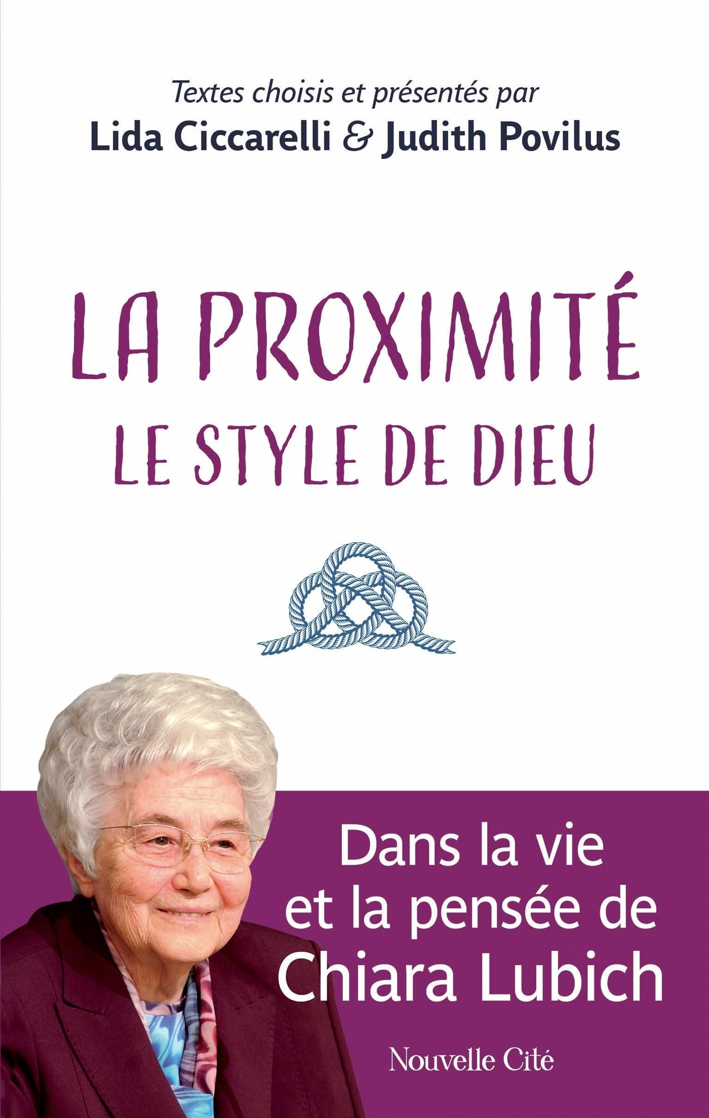 La proximité : le style de Dieu