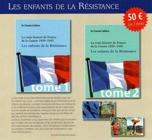 la vraie histoire de france de la guerre 1939-1945 les enfants de la résistance