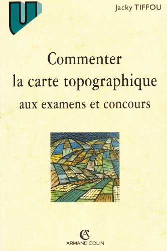 commenter la carte topographique aux examens et concours