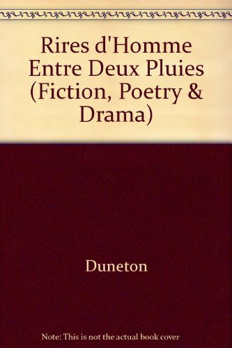 Rires d'homme entre deux pluies