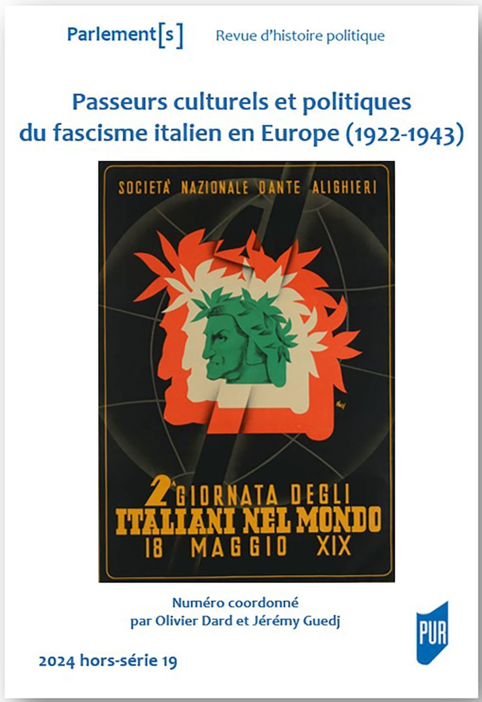 Parlement[s], hors série, n° 19. Passeurs culturels et politiques du fascisme italien en Europe (192