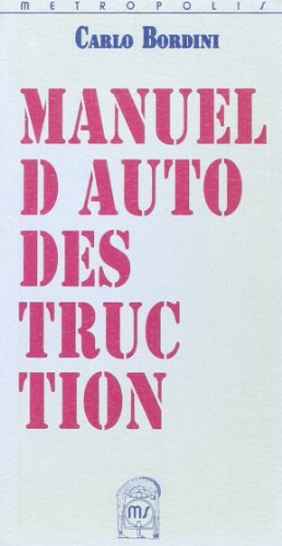Manuel d'autodestruction