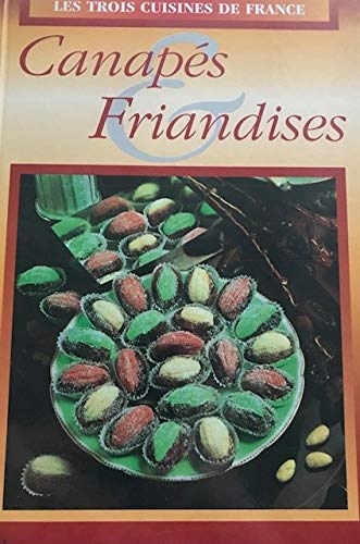 Canapés, friandises