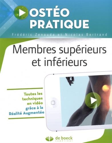 Ostéo pratique. Vol. 3. Membres supérieurs et inférieurs