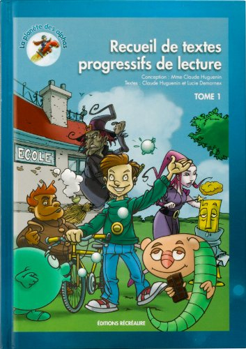 recueils de textes progressifs de lecture tome 1