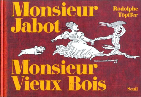 Monsieur Jabot et Monsieur Vieux Bois