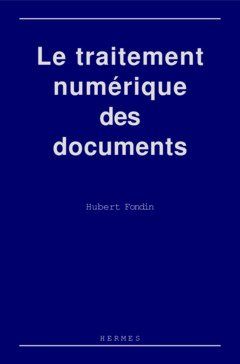Le traitement numérique des documents