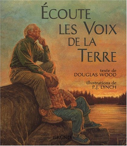 Ecoute les voix de la terre