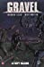 Gravel. Vol. 3. Le sept majeur