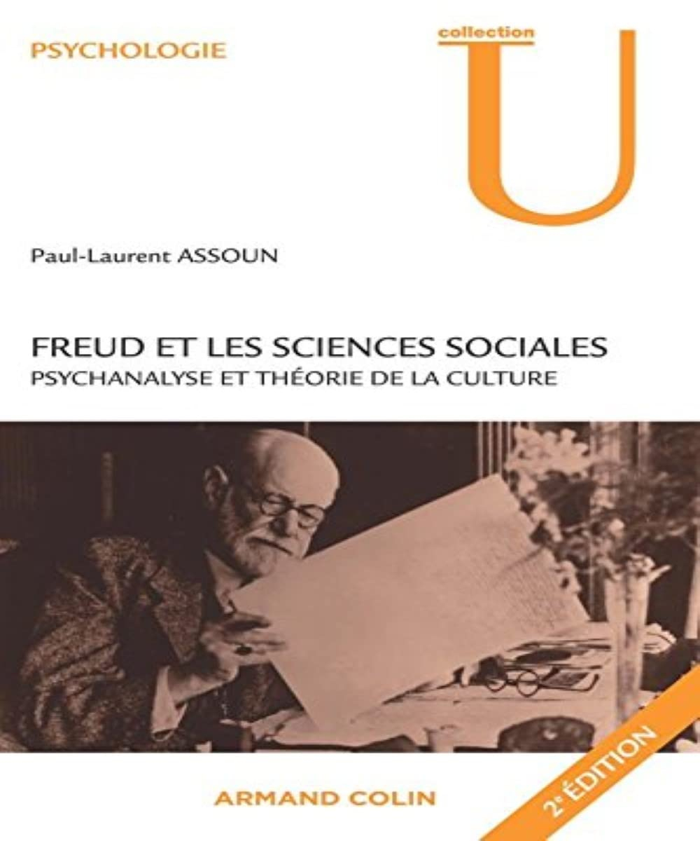 Freud et les sciences sociales : psychanalyse et théorie de la culture