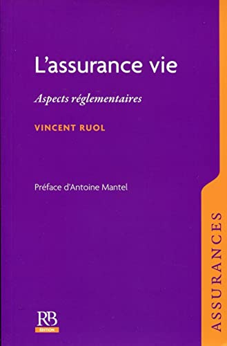 L'assurance-vie : aspects réglementaires