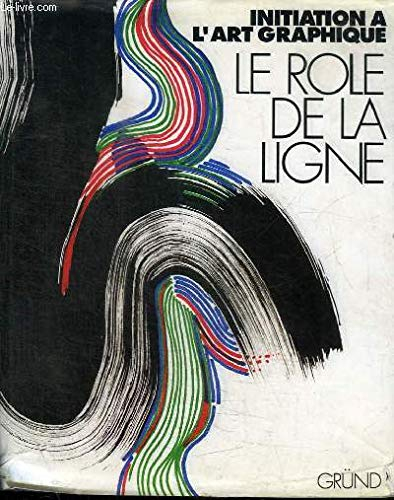 Le Rôle de la ligne