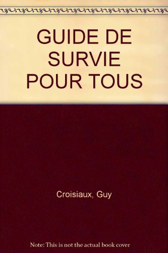 guide de survie pour tous