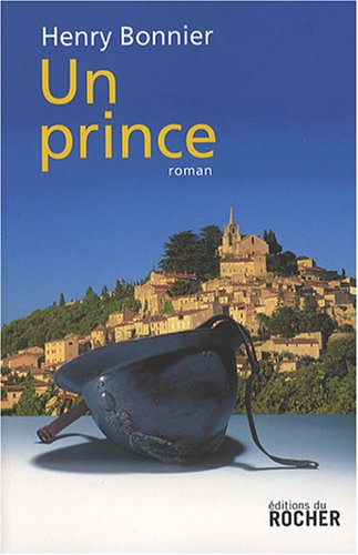 Le cycle de Vilmont. Vol. 3. Un prince