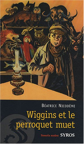 Wiggins et le perroquet muet