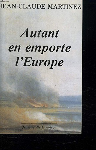 autant en emporte l'europe