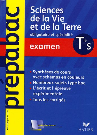 Sciences de la vie et de la Terre terminale S, enseignement obligatoire et de spécialité : examen