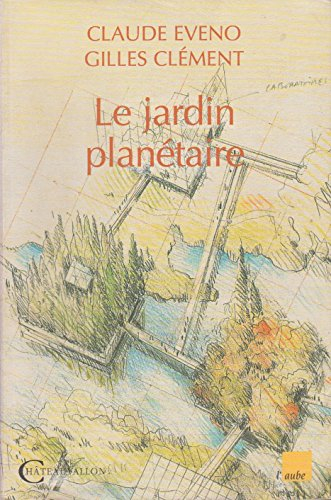 Le jardin planétaire