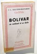 bolivar : un continent et un destin
