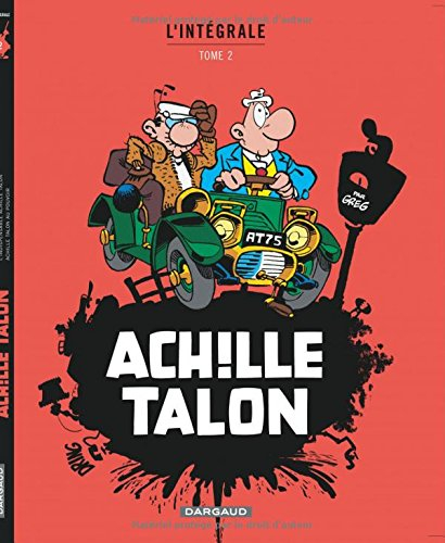 Achille Talon : l'intégrale. Vol. 2