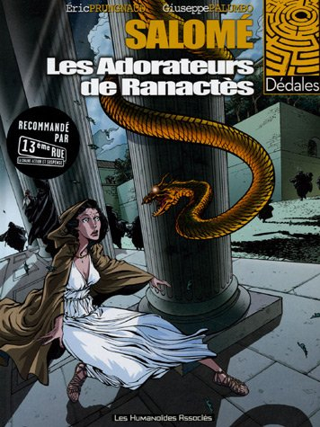 Salomé. Vol. 2. Les Adorateurs de Ranactès