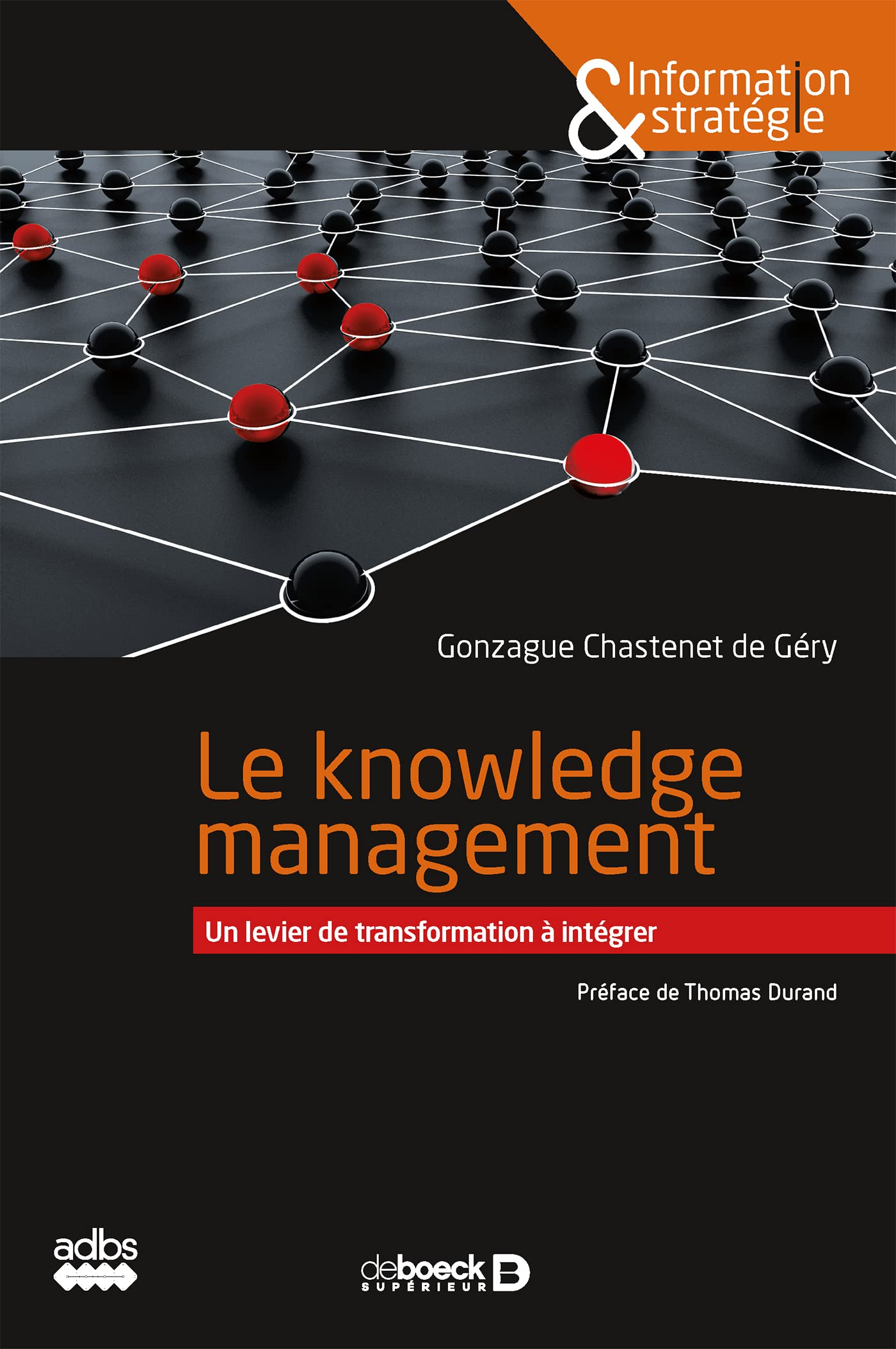 Le knowledge management : un levier de transformation à intégrer