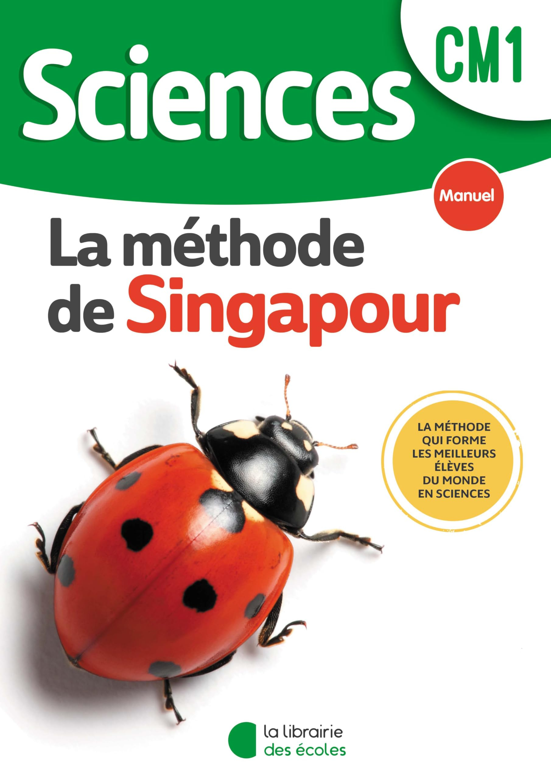 Sciences, la méthode de Singapour, CM1 : manuel