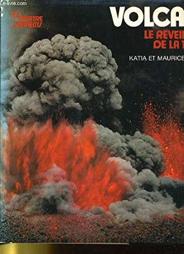 volcans, le réveil de la terre