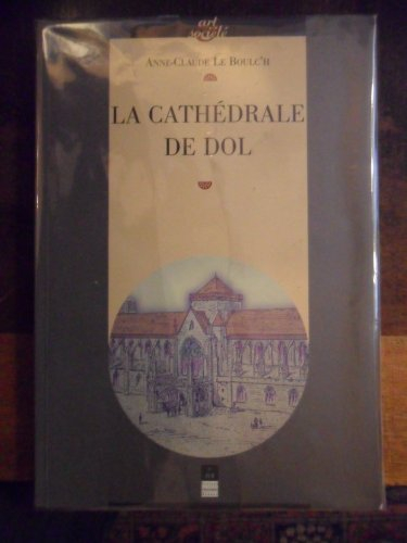 La cathédrale de Dol