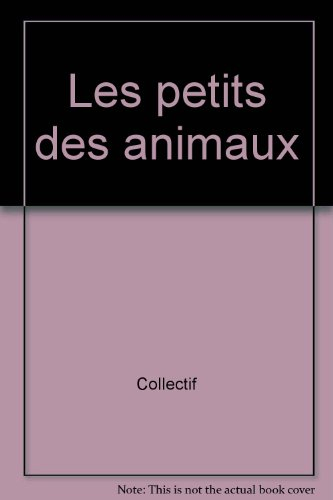 Les Petits des animaux