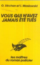 vous qui n'avez jamais ete tues