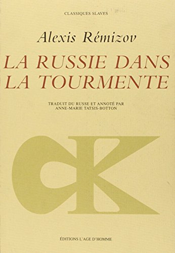 La Russie en tourmente