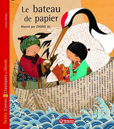 Le bateau de papier : conte chinois