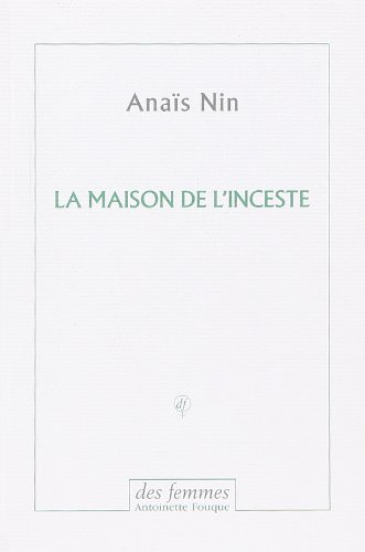 La maison de l'inceste : poème