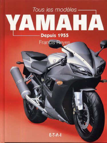 Tous les modèles Yamaha depuis 1955