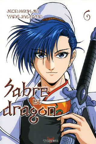 Sabre et dragon. Vol. 6