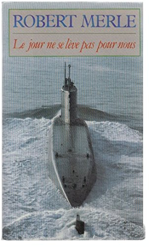 le jour ne se lève pas pour nous