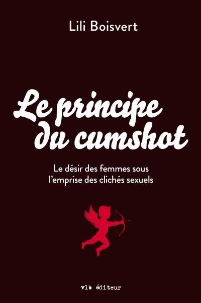 Le principe du cumshot : désir des femmes sous l'emprise des clichés sexuels